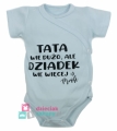 błękitne body chłopięce krótki rękaw z napisem  tata wie dużo ale dziadek wie więcej.jpg